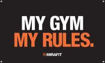 Mirafit My Gym My Rules Flag