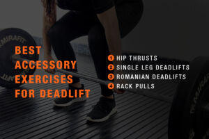 Best accessory exercises for deadlifts