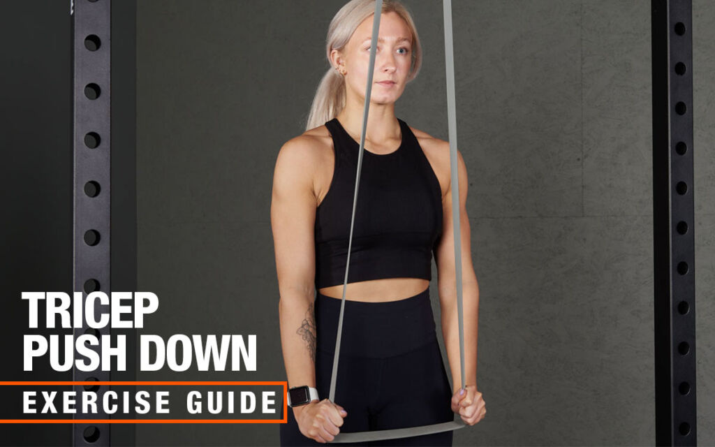 Tricep Push Down
