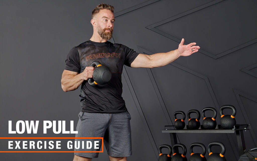 Mirafit Kettlebell Low Pull
